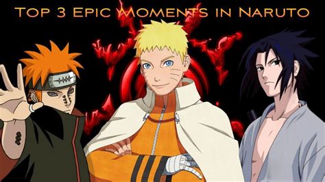 Top 3 Epic Naruto Moments That Left An Unforgettable Mark YouTube