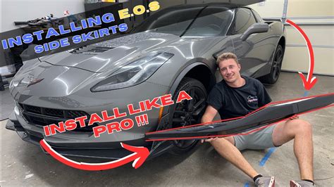 Step By Step Guide Installing EOS C7 Corvette Side Skirts Like A Pro