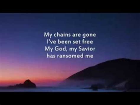 Amazing Grace My Chains Are Gone Instrumental With Lyrics Youtube