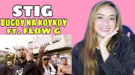 Bugoy Na Koykoy Stig Feat Flow G Official Music Video REACTION