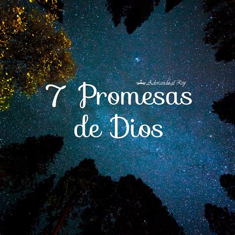 Adorando Al Rey • 7 Promesas De Dios