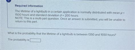 Solved Required Information The Lifetime Of A Lightbulb In A Chegg