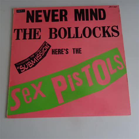 Sex Pistols Never Mind The Bollocks Heres The Sex Pistols