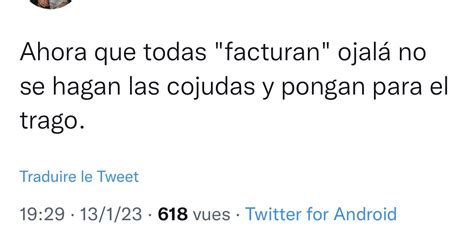 M On Twitter Jajaja Que Pongan Para Trago Dice Yo Trabajo Y Facturo