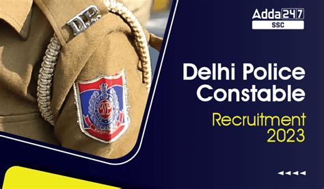 Delhi Police Constable Vacancy For Vacancies