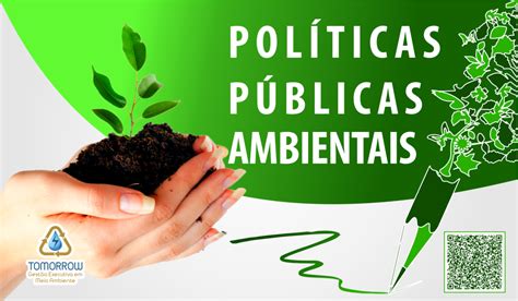 POLÍTICAS PÚBLICAS AMBIENTAIS - Tomorrow - Gestão Executiva em Meio ...