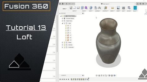 Loft Fusion 360 Tutorial 13 Youtube