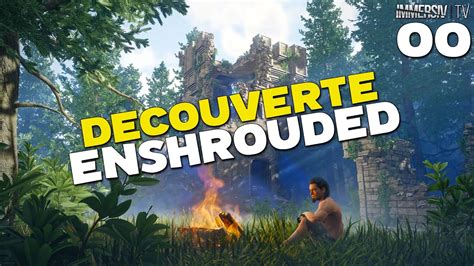 DECOUVERTE GAMEPLAY DE ENSHROUDED UN SURVIVAL PROMETTEUR YouTube