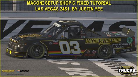 IRacing Fixed NASCAR Series Tutorial Maconi Setup Shop C Fixed Truck