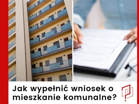 Mieszkanie Komunalne Warszawa Warunki Otrzymania I Wniosek