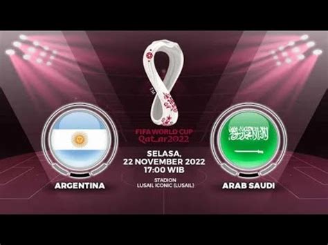 Prediksi Piala Dunia Argentina Vs Arab Saudi 22 November 2022 YouTube