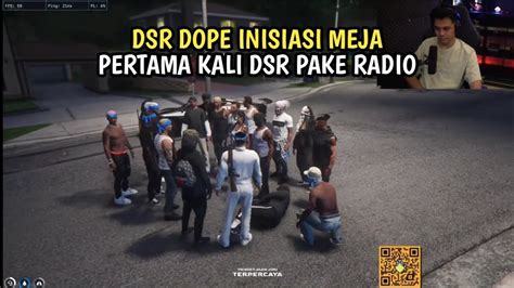 inisiasi dsr  dope dsr pertama  pake radioexecutiverp dsr