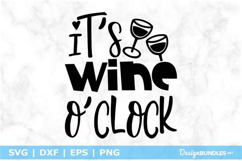 It S Wine O Clock Svg File