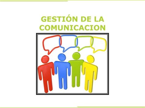 Gestión De La Comunicación Ppt