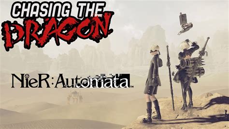 Nier Automata Chasing The Dragon Youtube