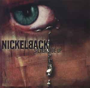 Nickelback – Silver Side Up (2001, CD) - Discogs