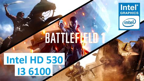 Intel HD Graphics 530 Battlefield 1 Test - YouTube