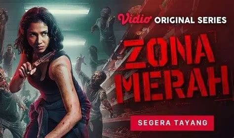 Zona Merah Episode Tayang Kapan Aksi Co