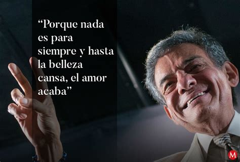 Top Imagen Jose Jose Frases Abzlocal Mx