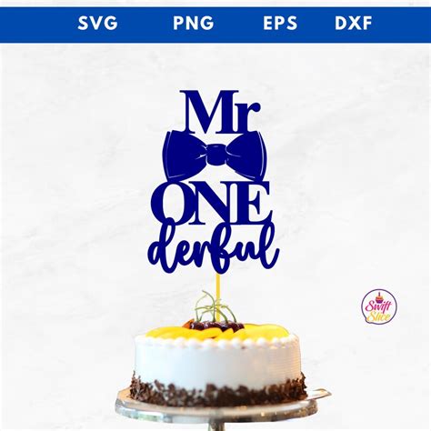 Mr One Derful Cake Topper Svg Boys First Birthday Cake Topper Cricut