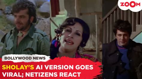 Amitabh Bachchan Hema Malini And Dharmendra Starrer Sholay S Ai