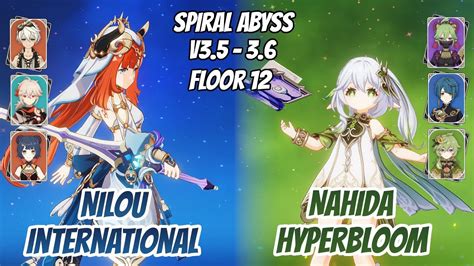 Nilou International Nahida Hyperbloom W Kuki Abyss V3 5 V3 6 Floor