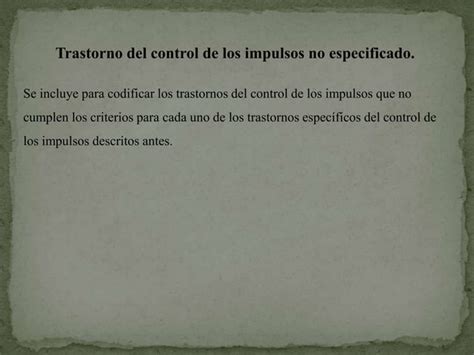 Trastornos Del Control De Los Impulsos