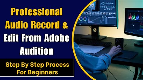 How To Audio Record From Adobe Audition Ll Adobe Audition Audio Editing