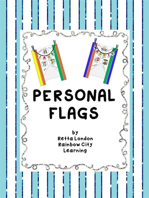 Personal Flags Have Fun Teaching Beginning Of School Back To School Activities