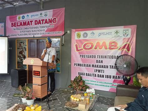 Penilaian Lomba Posyandu Terintegrasi Tingkat Kota Banjarmasin Tahun