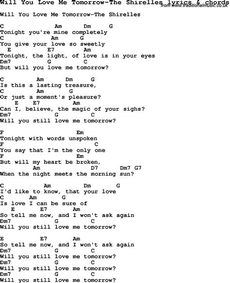 Love Song Lyrics For Will You Love Me Tomorrow The Shirelles With