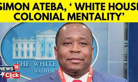 Exclusive: Simon Ateba | Ateba Alleges That The WH Is A Racist Space | U.S News LIVE | English ...