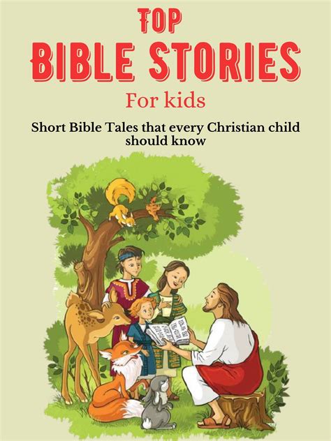 Top Bible Stories for Kids: Short Bible Tales that every Christian ...