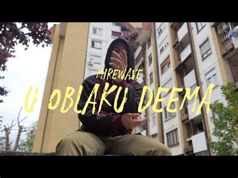 Mirewave U Oblaku Deema Official Video Youtube Music