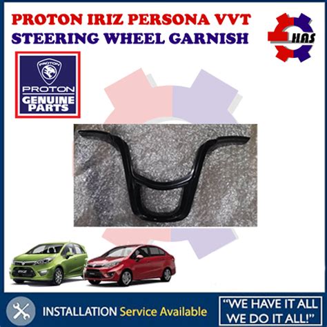 Proton Iriz Persona Vvt Steering Wheel Garnish With Voloume