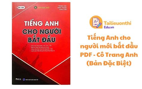 Ti Ng Anh Cho Ng I M I B T U Pdf Mi N Ph C Trang Anh