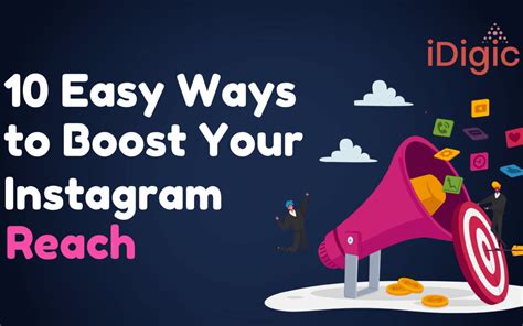 10 Easy Ways To Boost Your Instagram Reach Tried And True