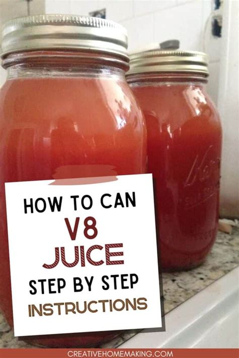 V8 Juice Canning Recipe - Creative Homemaking