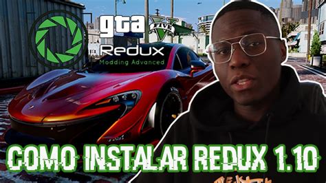 Como Instalar Correctamente GTA 5 REDUX 1 10 MOD COMPATIBLE Actualizado