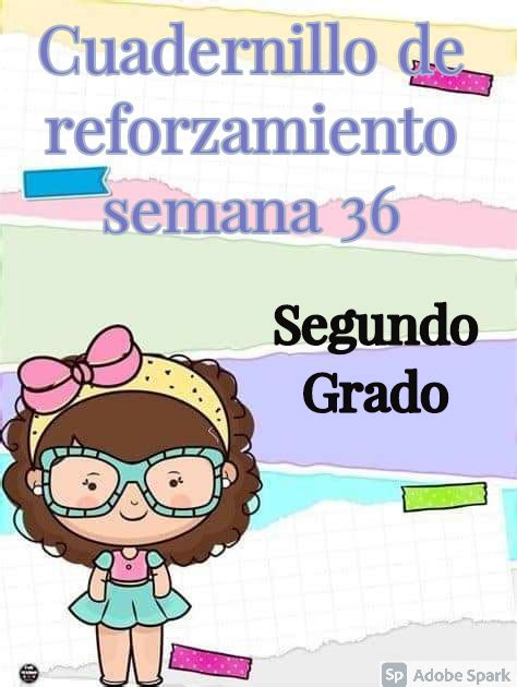 Cuadernillo De Reforzamiento Aprendiendo En Casa Semana 35 Segundo