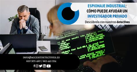 Cómo Ayuda Un Detective Privado Ante El Espionaje Industrial