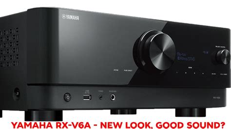 Yamaha Rx V6a 8k Atmos Av Receiver Review Youtube