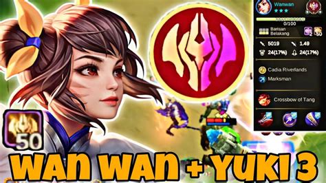 Wan Wan Immortal Max Stack Yuki Damage Nya Ngeri Cuy Combo Op