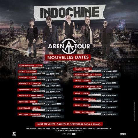 Indochine Nouvelles Dates Pour L Arena Tour En 2025 News