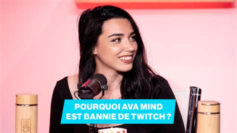 Ava Mind Twitch Ban Pourquoi A T Elle T Bannie Breakflip