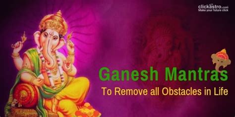 Ganesha Mantras Powerful Chants To Seek Ganeshas Blessing