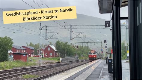 Bj Rkliden Station Swedish Lapland Kiruna To Narvik Ore Trains