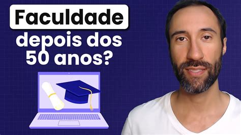 Vale A Pena Fazer Faculdade Depois Dos 50 Anos