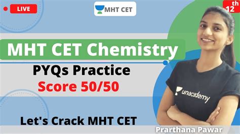 Unacademy Mht Cet Pyqs Practice Chemistry Crack Mht Cet