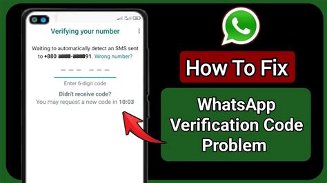 How To Fix Whatsapp Verification Code Not Received Problem Fix